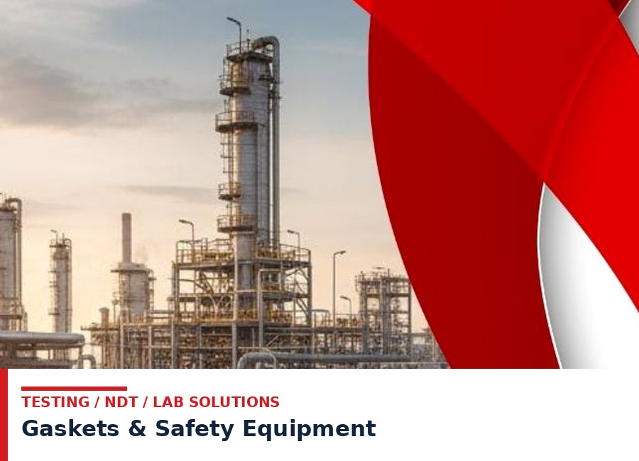 Gaskets & Safety Equipment