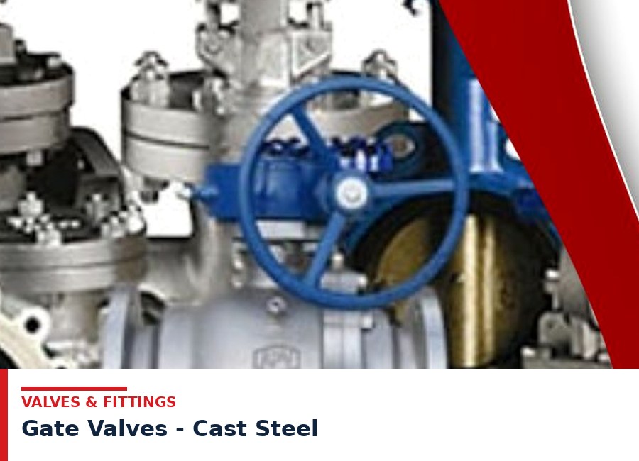 Gate Valves - Cast Steel