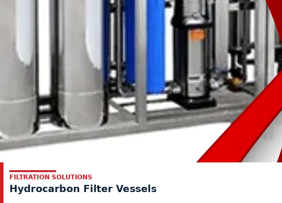 Hydrocarbon Filter Vessels
