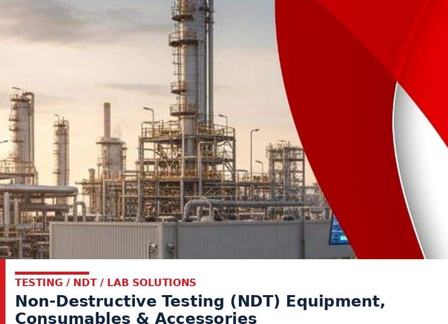 Non-Destructive Testing (NDT) Equipment, Consumables & Accessories