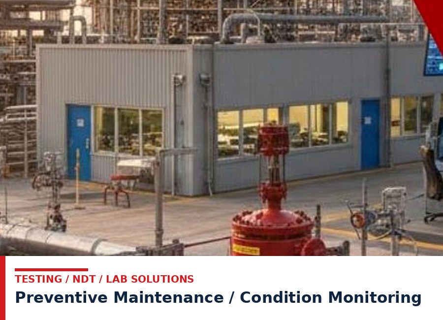 Preventive Maintenance / Condition Monitoring